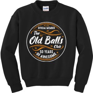 Old Balls Club 50th Birthday Funny 50 Years Of Awesome 1973 Kids Sweatshirt