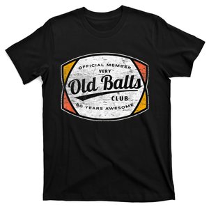  Old Balls Club 80 Years of Awesome 1940 Funny 80th Birthday T-Shirt