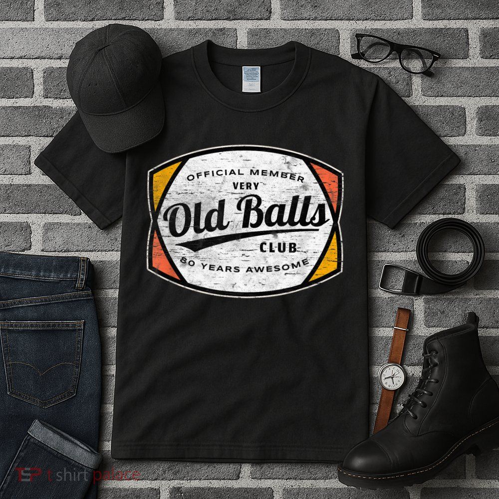  Old Balls Club 80 Years of Awesome 1940 Funny 80th Birthday Tall T-Shirt