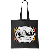  Old Balls Club 80 Years of Awesome 1940 Funny 80th Birthday Bag