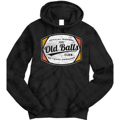  Old Balls Club 80 Years of Awesome 1940 Funny 80th Birthday Tie Dye Hoodie
