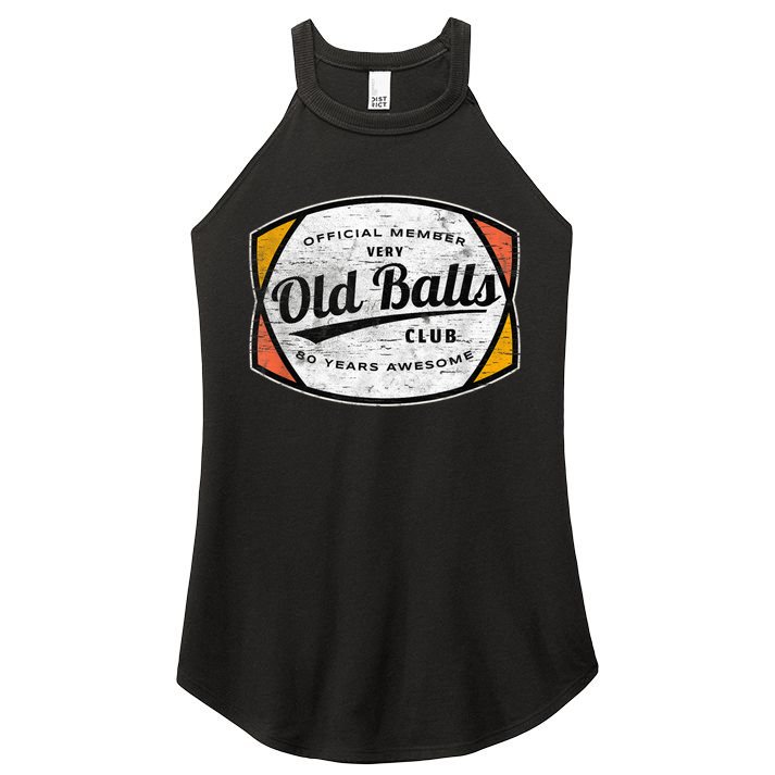  Old Balls Club 80 Years of Awesome 1940 Funny 80th Birthday Women's Perfect Tri Rocker Tank