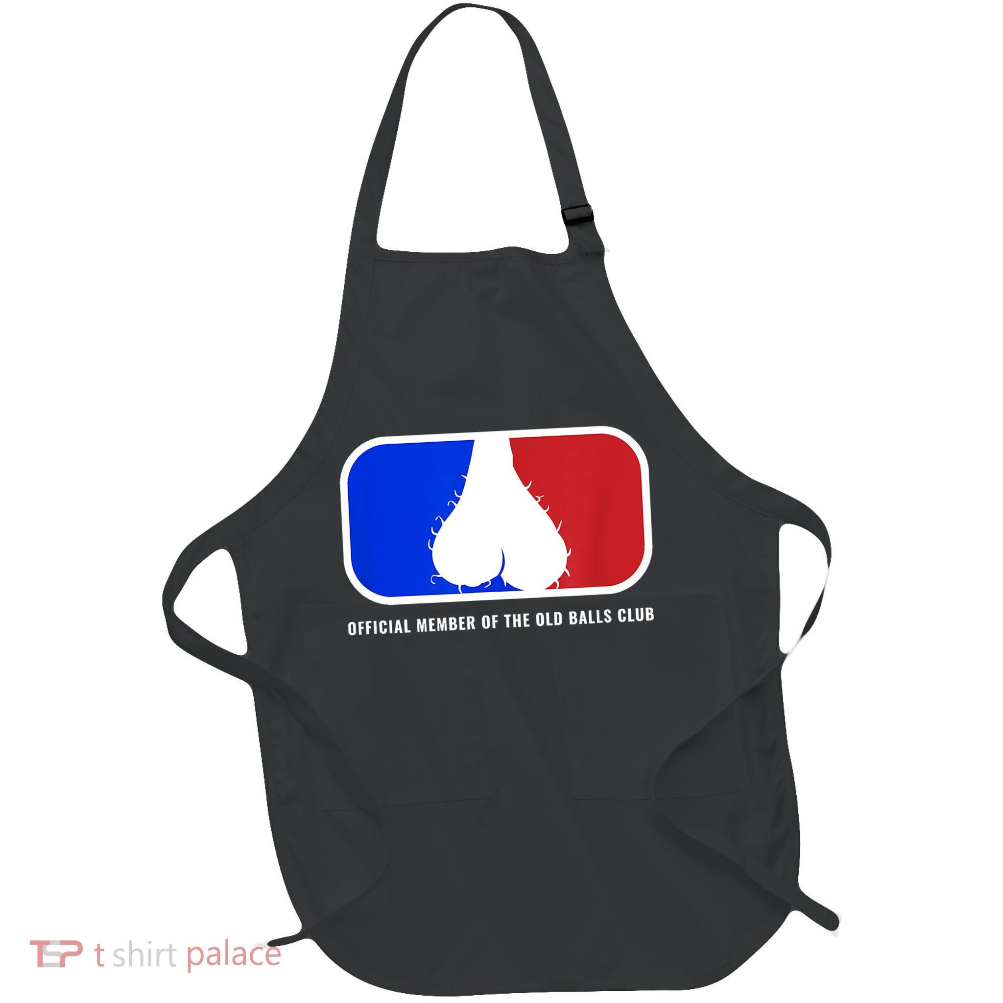Old Balls Club Funny 40th 50th 60th Birthday For Him Apron