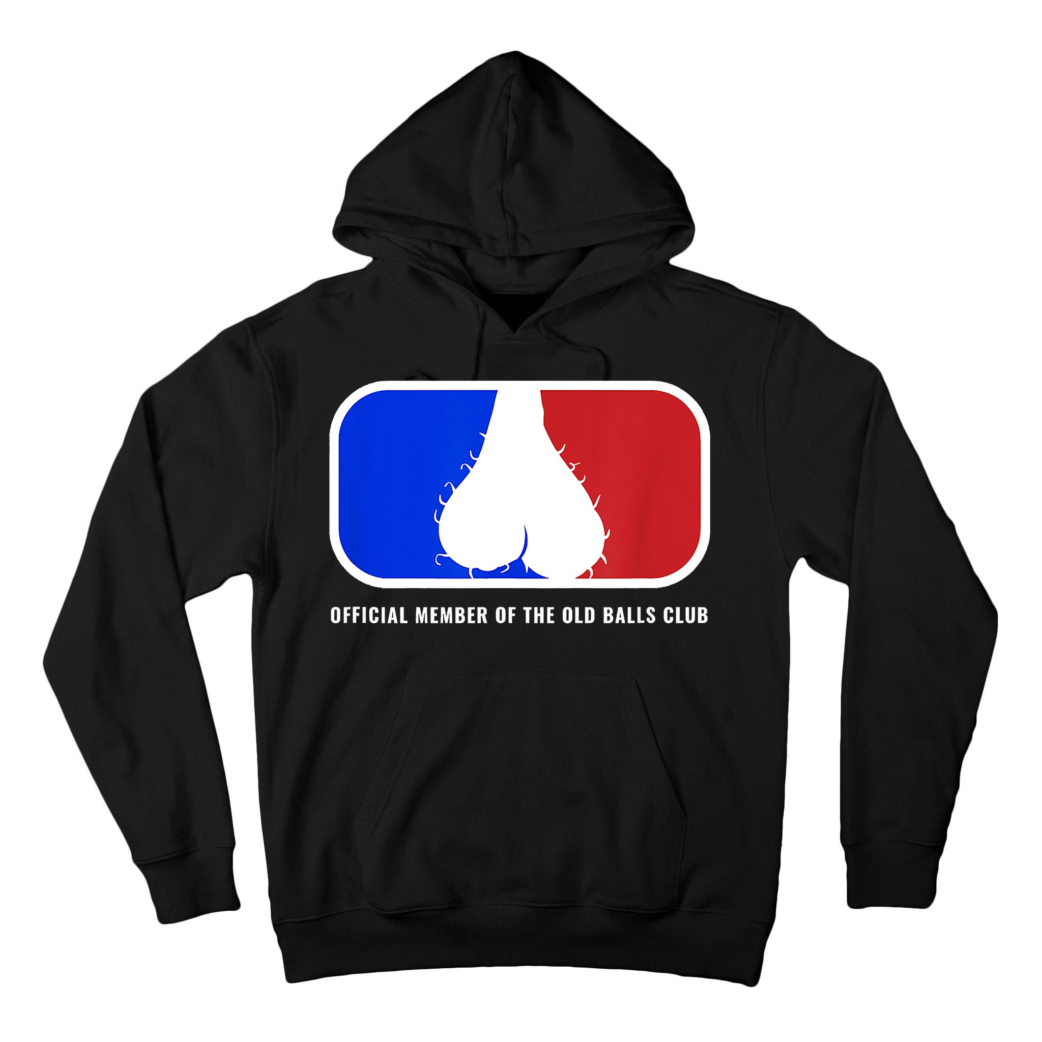 Old Balls Club Funny 40th 50th 60th Birthday For Him Tall Hoodie