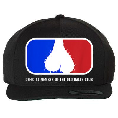 Old Balls Club Funny 40th 50th 60th Birthday For Him Wool Snapback Cap