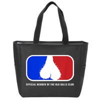 Old Balls Club Funny 40th 50th 60th Birthday For Him Zip Tote Bag