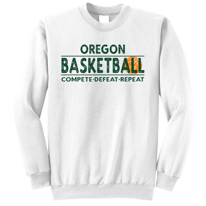 Oregon Basketball Compete Defeat Repeat Sweatshirt