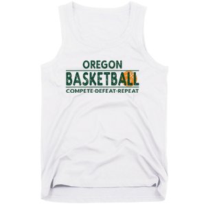 Oregon Basketball Compete Defeat Repeat Tank Top