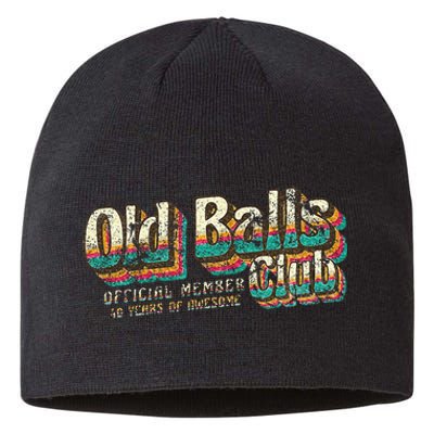 Old Balls Club 40 Funny 40th Birthday 40 Years Of Awesome Sustainable Beanie