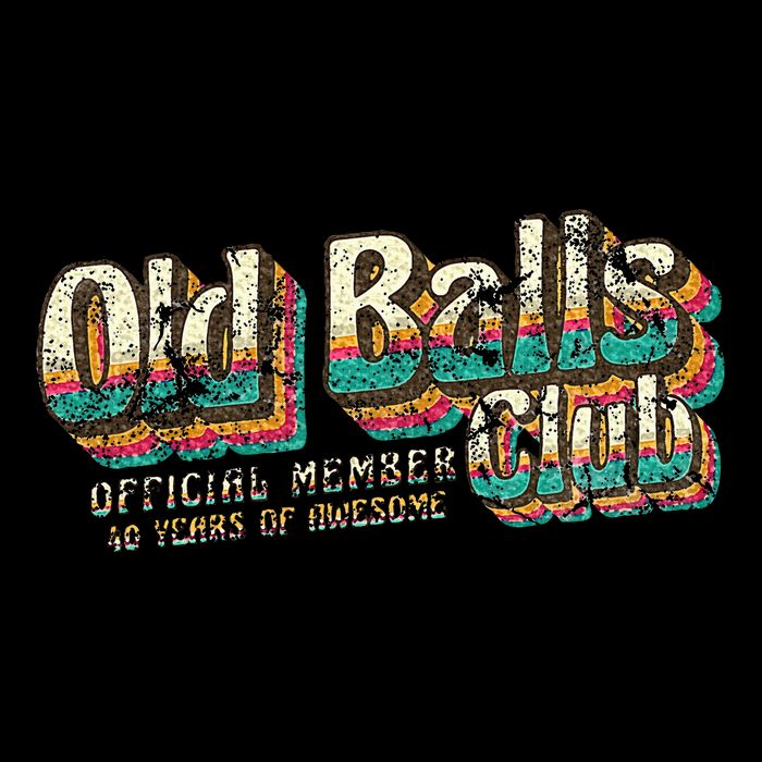 Old Balls Club 40 Funny 40th Birthday 40 Years Of Awesome Bag