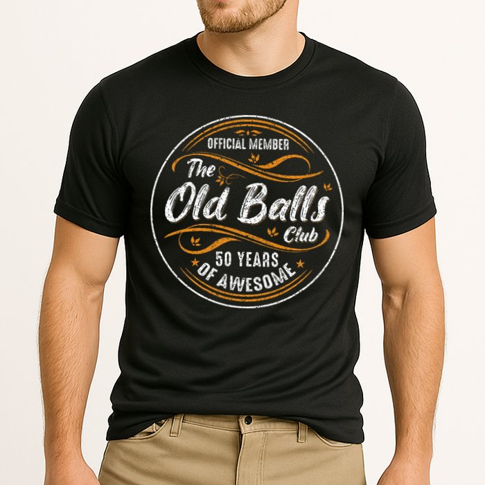 Old Balls Club 50th Birthday 50 Years Of Awesome Cooling Performance Crew T-Shirt