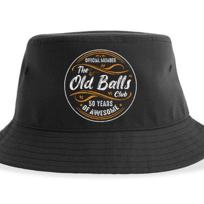 Old Balls Club 50th Birthday 50 Years Of Awesome Sustainable Bucket Hat