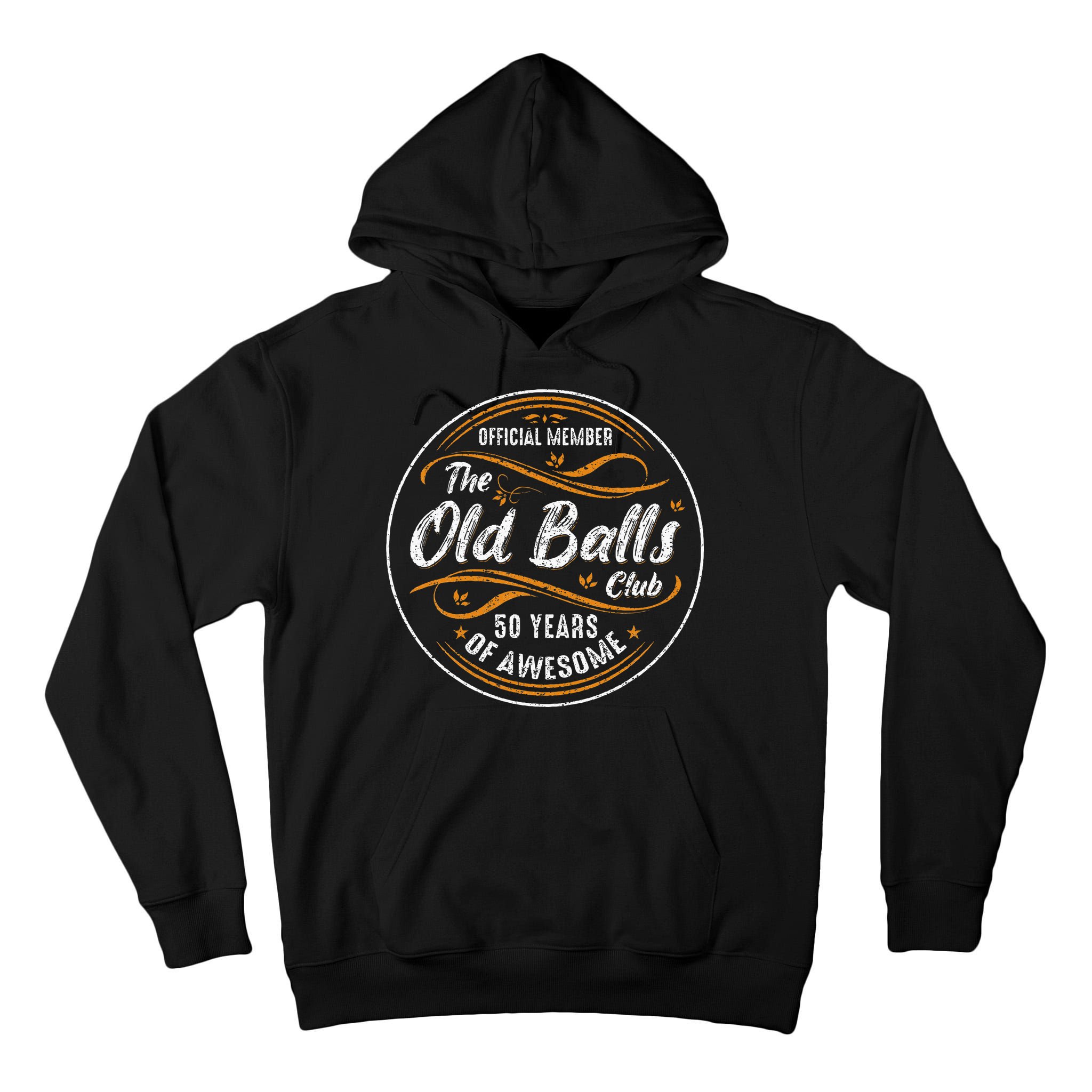 Old Balls Club 50th Birthday 50 Years Of Awesome Tall Hoodie