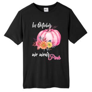 October Breast Cancer Gift Tall Fusion ChromaSoft Performance T-Shirt