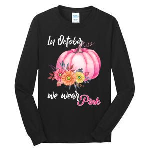 October Breast Cancer Gift Tall Long Sleeve T-Shirt