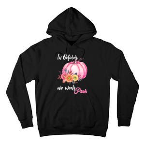 October Breast Cancer Gift Tall Hoodie