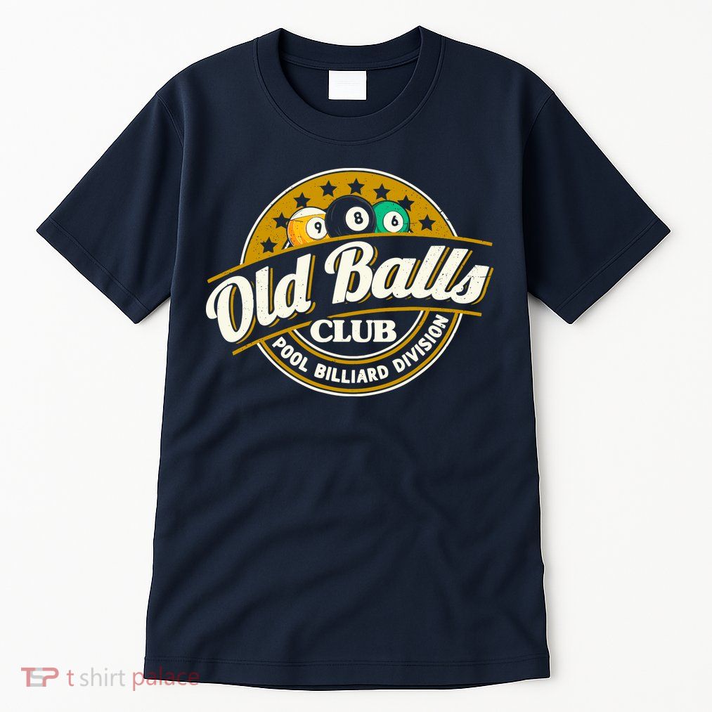 Old Balls Club Pool 8 Ball Billiards Division For Tall T-Shirt