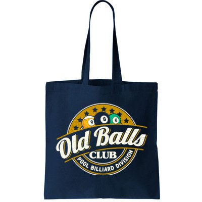 Old Balls Club Pool 8 Ball Billiards Division For Tote Bag