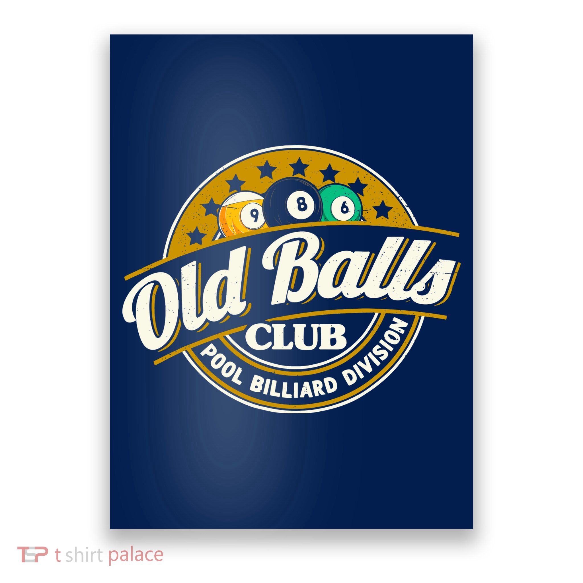 Old Balls Club Pool 8 Ball Billiards Division For Poster