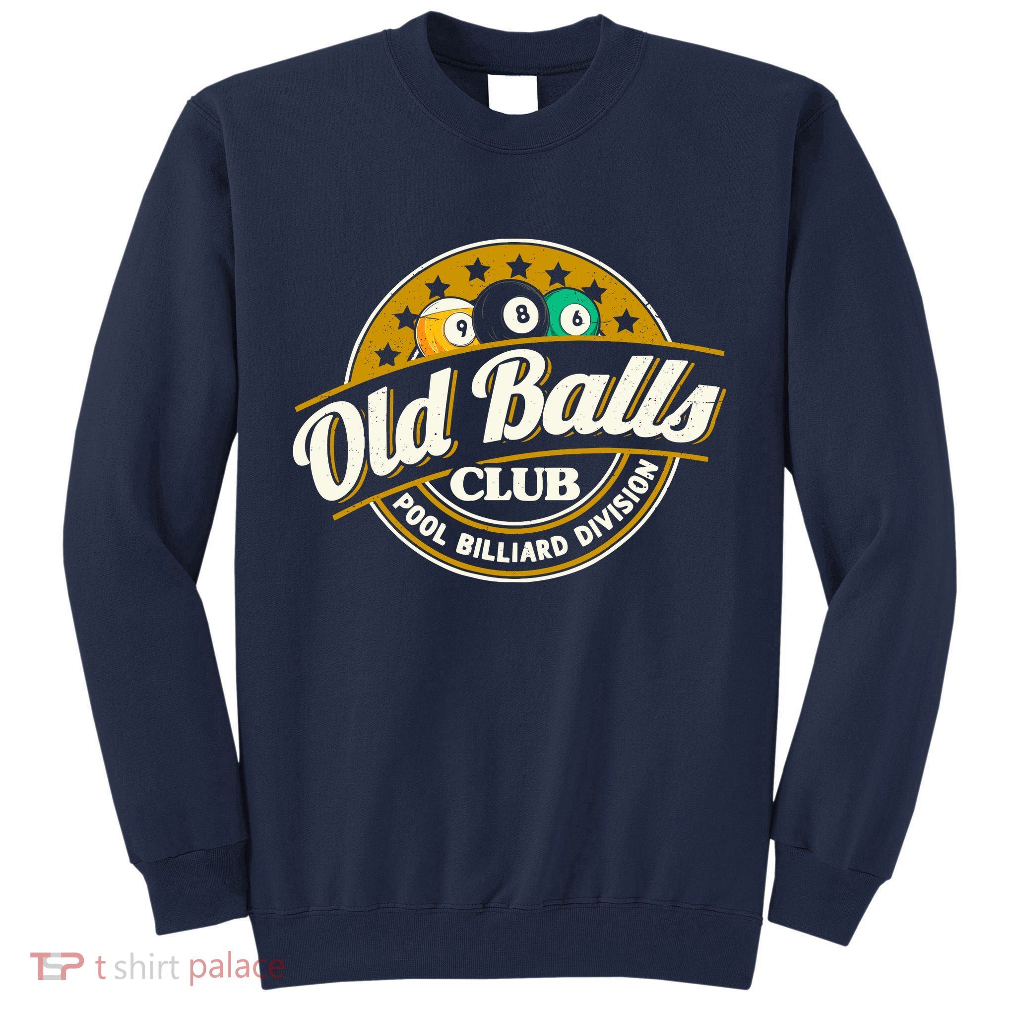 Old Balls Club Pool 8 Ball Billiards Division For Tall Sweatshirt