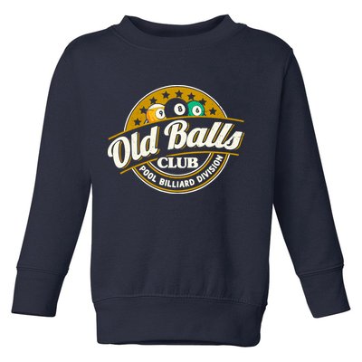 Old Balls Club Pool 8 Ball Billiards Division For Toddler Sweatshirt
