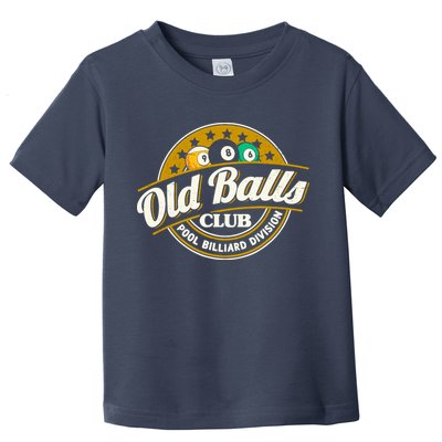 Old Balls Club Pool 8 Ball Billiards Division For Toddler T-Shirt
