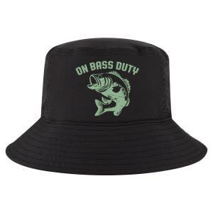 On Bass Duty Bass Fishing Meaningful Gift Cool Comfort Performance Bucket Hat