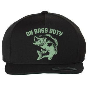 On Bass Duty Bass Fishing Meaningful Gift Wool Snapback Cap