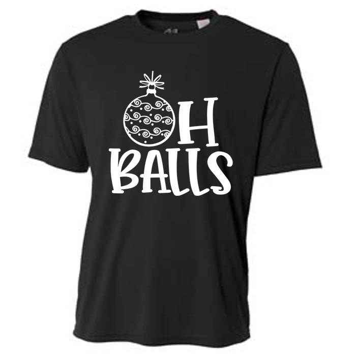 Oh Balls Decorative Xmas Balls Ornaments Christmas Vibe Gift Cooling Performance Crew T-Shirt