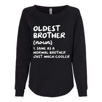 Oldest Brother Definition Womens California Wash Sweatshirt