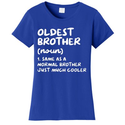 Oldest Brother Definition Women's T-Shirt