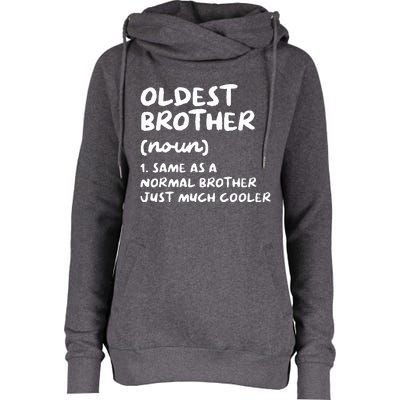 Oldest Brother Definition Womens Funnel Neck Pullover Hood