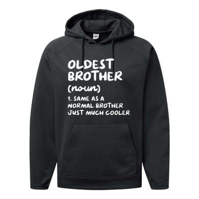 Oldest Brother Definition Funny Performance Fleece Hoodie