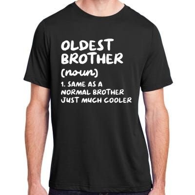 Oldest Brother Definition Funny Adult ChromaSoft Performance T-Shirt