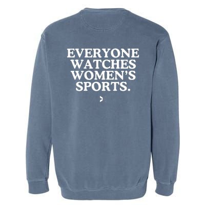 (On Back) Everyone Watches Women Sport Garment-Dyed Sweatshirt