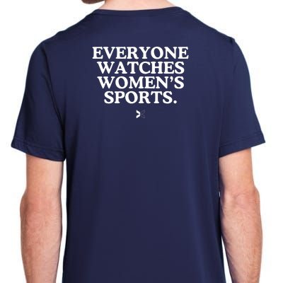 (On Back) Everyone Watches Women Sport Adult ChromaSoft Performance T-Shirt