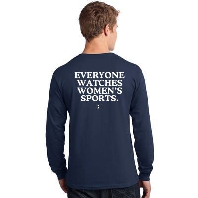 (On Back) Everyone Watches Women Sport Tall Long Sleeve T-Shirt