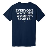 (On Back) Everyone Watches Women Sport Premium T-Shirt