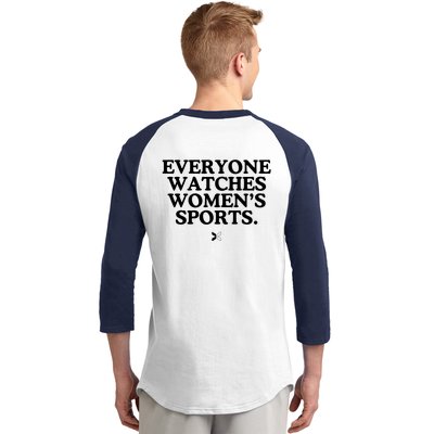 (On Back) Everyone Watches Women Sport Baseball Sleeve Shirt