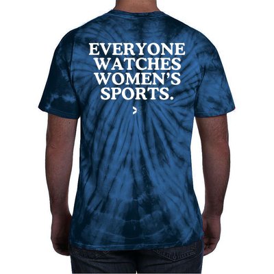 (On Back) Everyone Watches Women Sport Tie-Dye T-Shirt