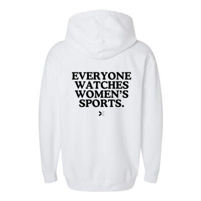 (On Back) Everyone Watches Women Sport Garment-Dyed Fleece Hoodie