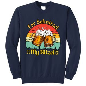 Oktoberfest Beer Festival For Schnitzel My Nitzel Tall Sweatshirt