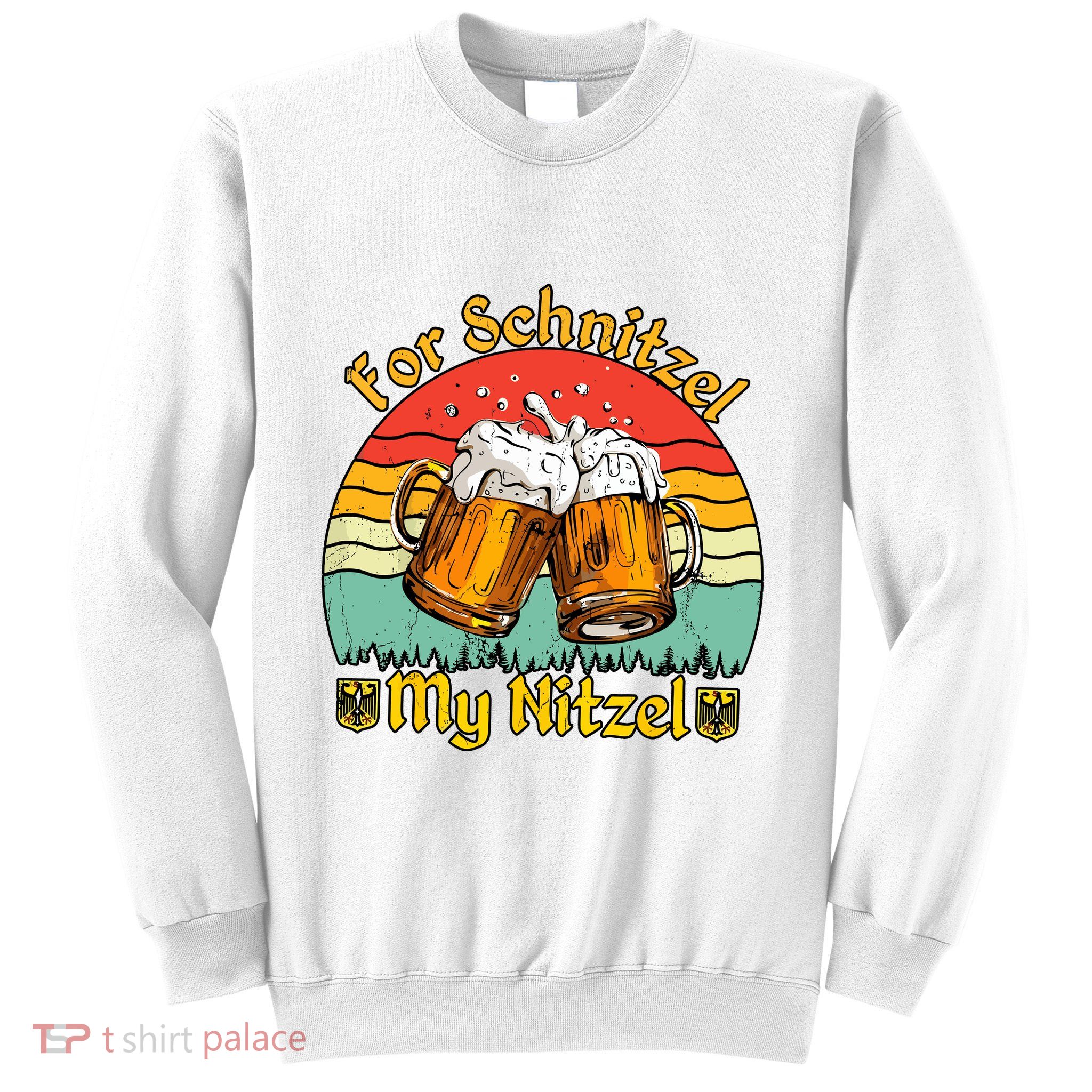 Oktoberfest Beer Festival For Schnitzel My Nitzel Sweatshirt