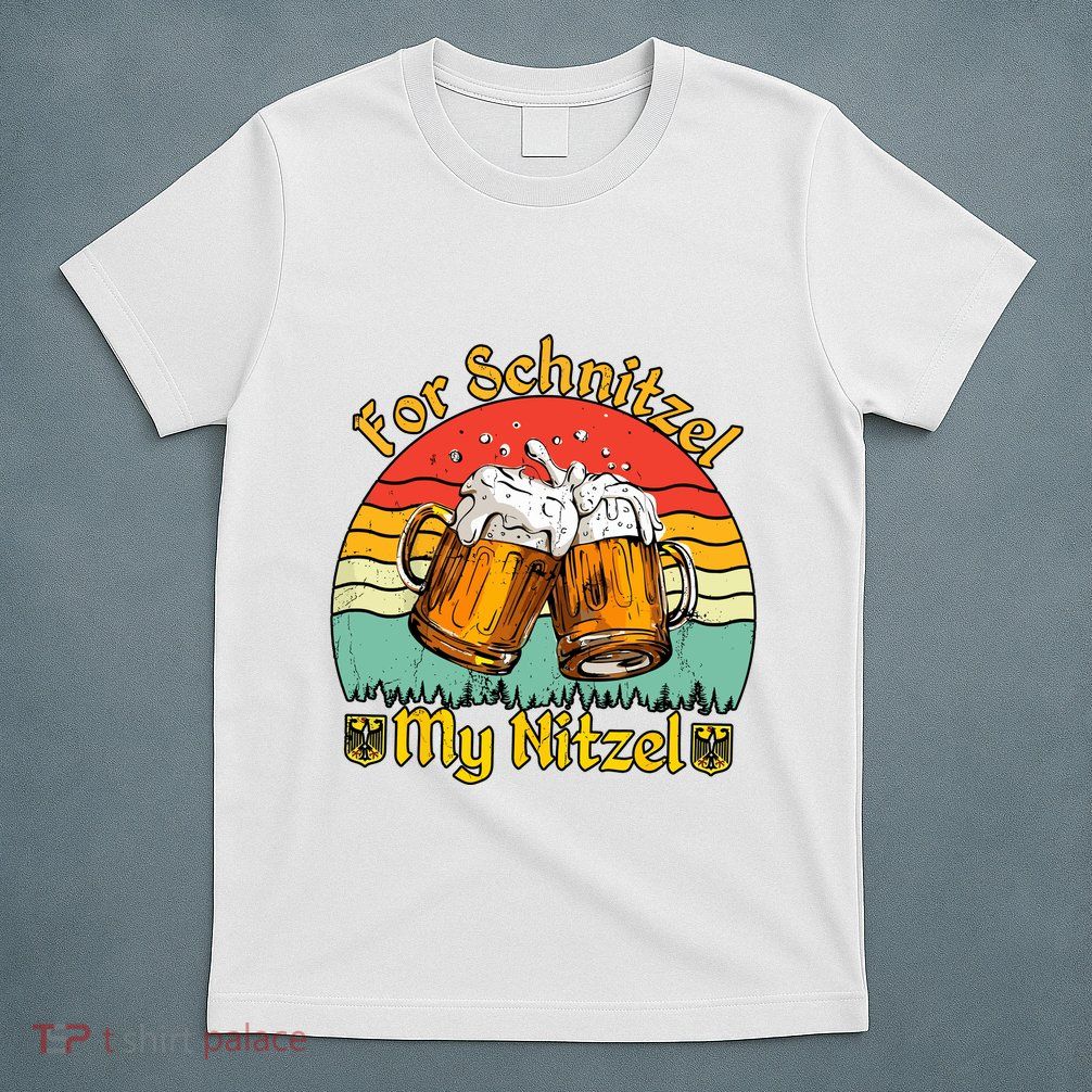 Oktoberfest Beer Festival For Schnitzel My Nitzel T-Shirt