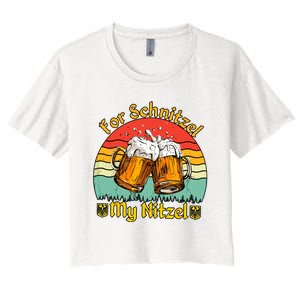 Oktoberfest Beer Festival For Schnitzel My Nitzel Women's Crop Top Tee