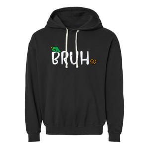 Oktoberfest Bruh Fun German Bavarian Festival Garment-Dyed Fleece Hoodie