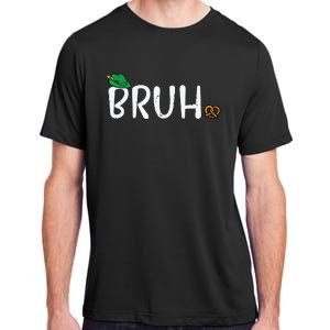 Oktoberfest Bruh Fun German Bavarian Festival Adult ChromaSoft Performance T-Shirt