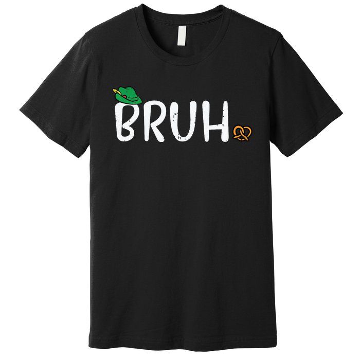 Oktoberfest Bruh Fun German Bavarian Festival Premium T-Shirt