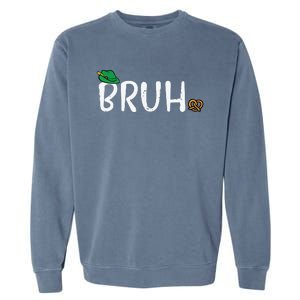 Oktoberfest Bruh Fun German Bavarian Festival Garment-Dyed Sweatshirt