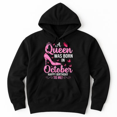 October Birthday For Women Queen Born In Octobe Hoodie